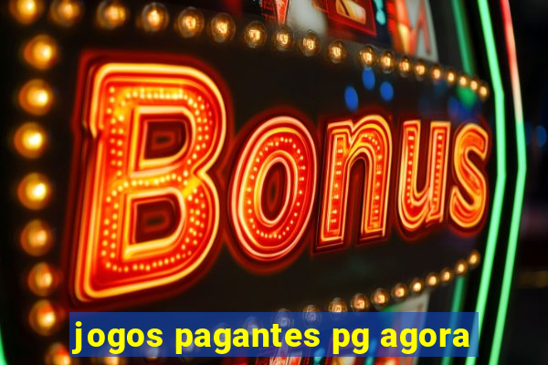 jogos pagantes pg agora